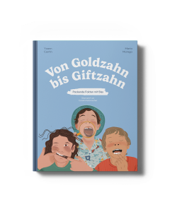 Von Goldzahn bis Giftzahn