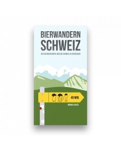 Bierwandern Schweiz