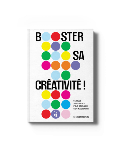 Booster sa créativité !