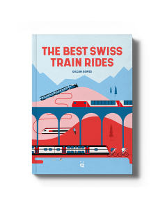 The Best Swiss Train Rides
