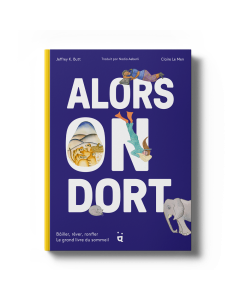 Alors on dort