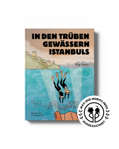 In den trüben Gewässern Istanbuls