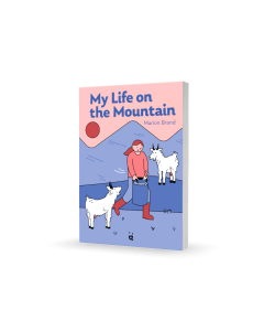 My Life On The Mountain