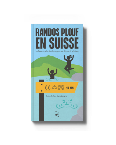 Randos plouf en Suisse