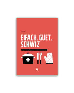 Eifach. Guet. Schwiz.