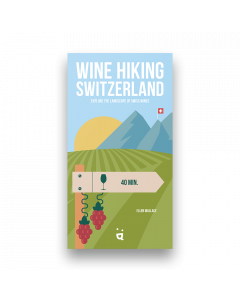 Wine Hiking Switzerland