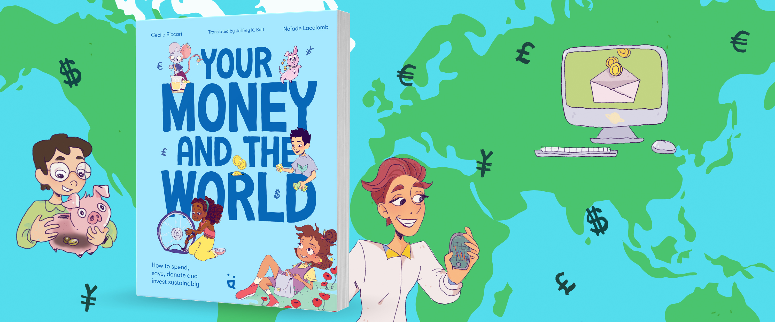 Illustration of children learning about money management, showing concepts like saving, spending, investing, and giving, inspired by the book "Your Money and the World" by Cécile Biccari and Naïade Lacolomb.